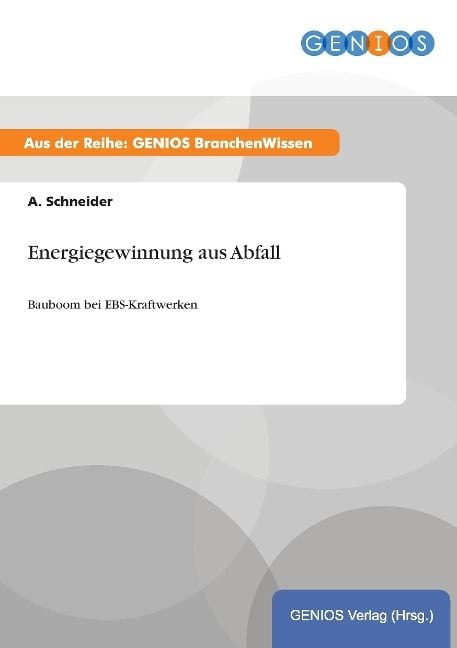 Produktbild: Energiegewinnung aus Abfall