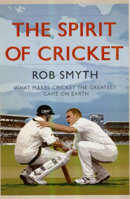 Produktbild: Smyth, R: The Spirit of Cricket