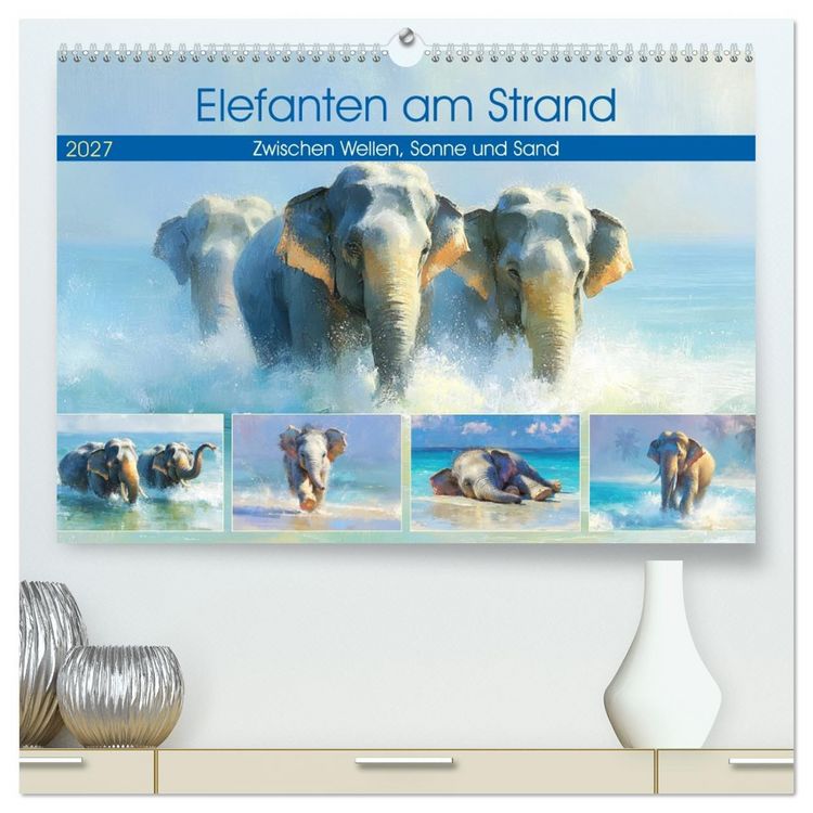 Produktbild: Elefanten am Strand. Zwischen Wellen, Sonne und Sand (hochwertiger Premium Wandkalender 2027 DIN A2 quer), Kunstdruck in Hochglanz
