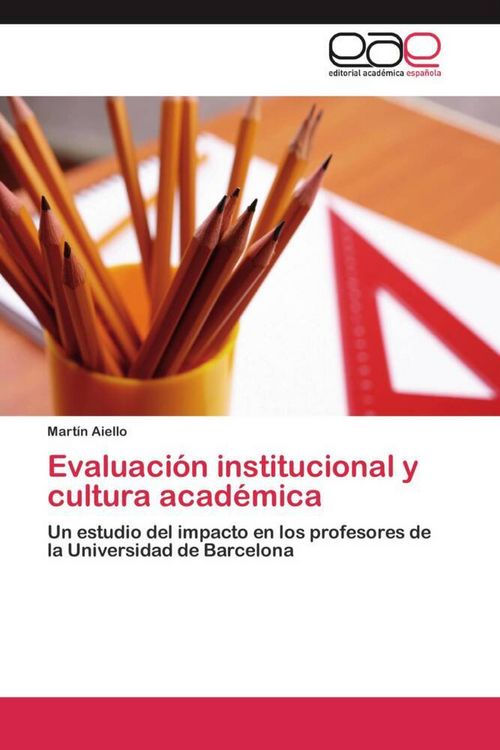 Produktbild: Evaluaci&oacute;n institucional y cultura acad&eacute;mica