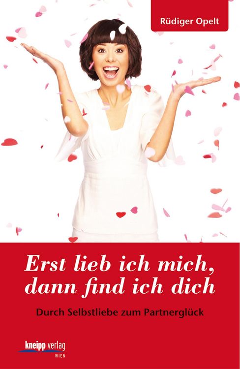 Produktbild: Erst lieb ich mich, dann find ich dich