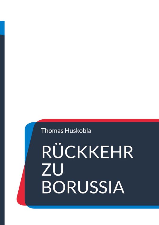 Produktbild: R&uuml;ckkehr zu Borussia