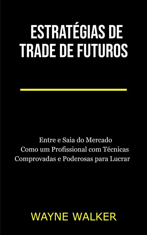 Produktbild: Estrat&eacute;gias de Trade de Futuros