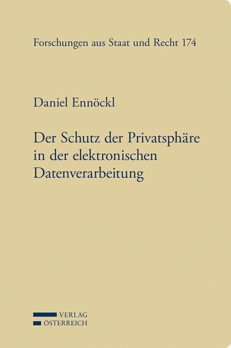 Produktbild: Der Schutz der Privatsph&auml;re in der elektronischen Datenverarbeitung