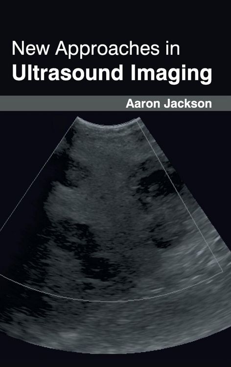 Produktbild: New Approaches in Ultrasound Imaging
