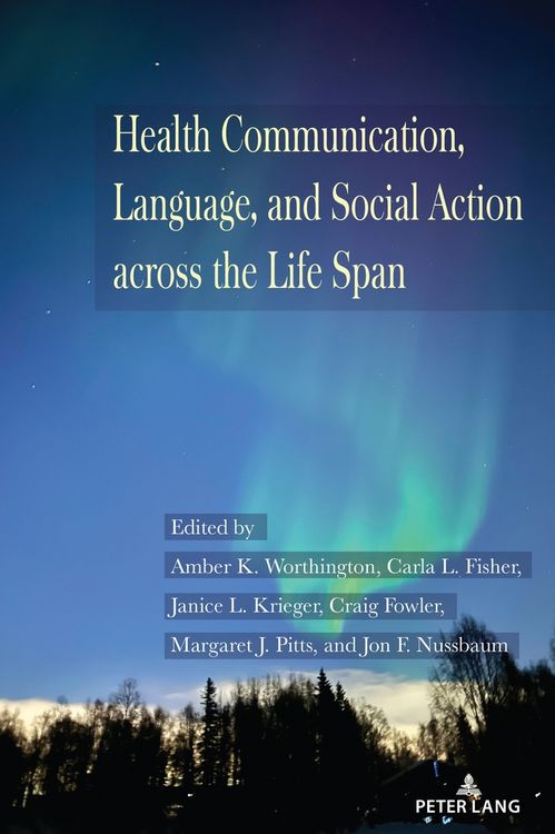 Produktbild: Health Communication, Language, and Social Action across the Life Span
