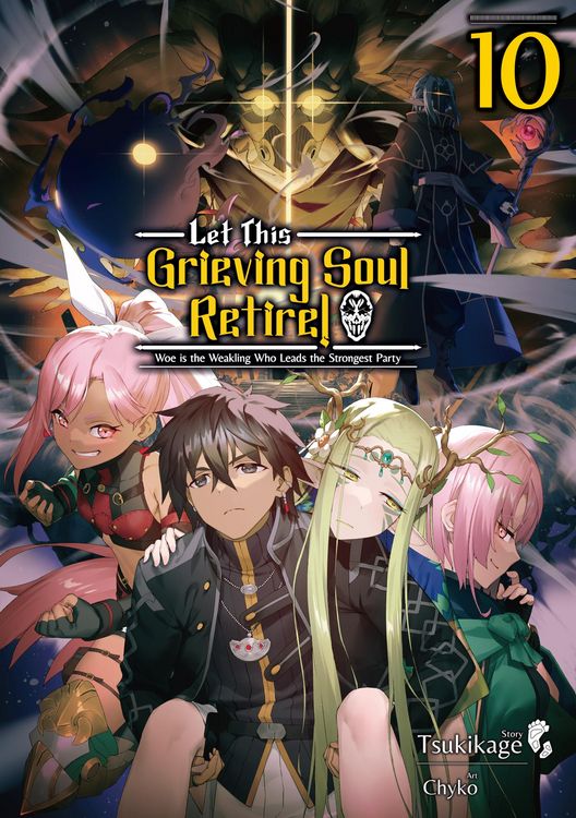 Produktbild: Let This Grieving Soul Retire: Volume 10 (Light Novel)