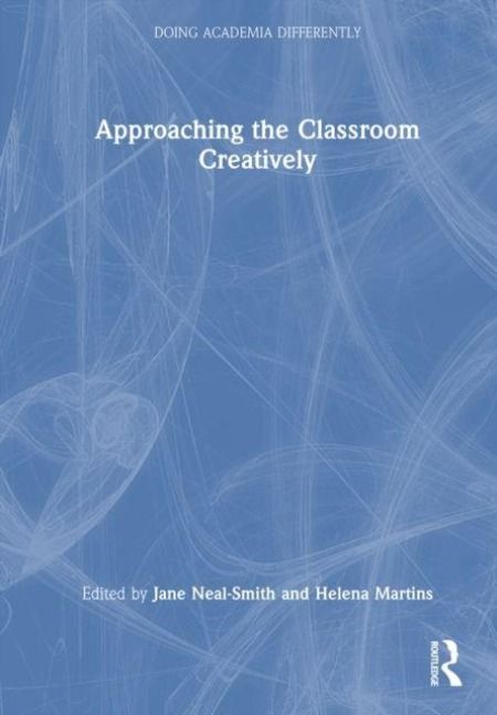 Produktbild: Approaching the Classroom Creatively