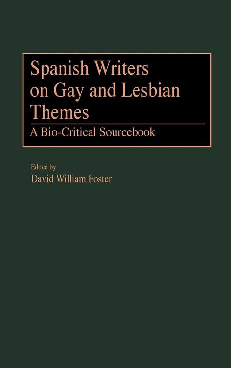 Produktbild: Spanish Writers on Gay and Lesbian Themes