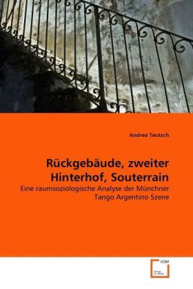 Produktbild: Teutsch, A: R&uuml;ckgeb&auml;ude, zweiter Hinterhof, Souterrain