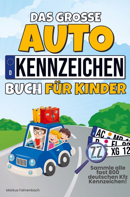 Produktbild: Das gro&szlig;e Autokennzeichen Buch f&uuml;r Kinder