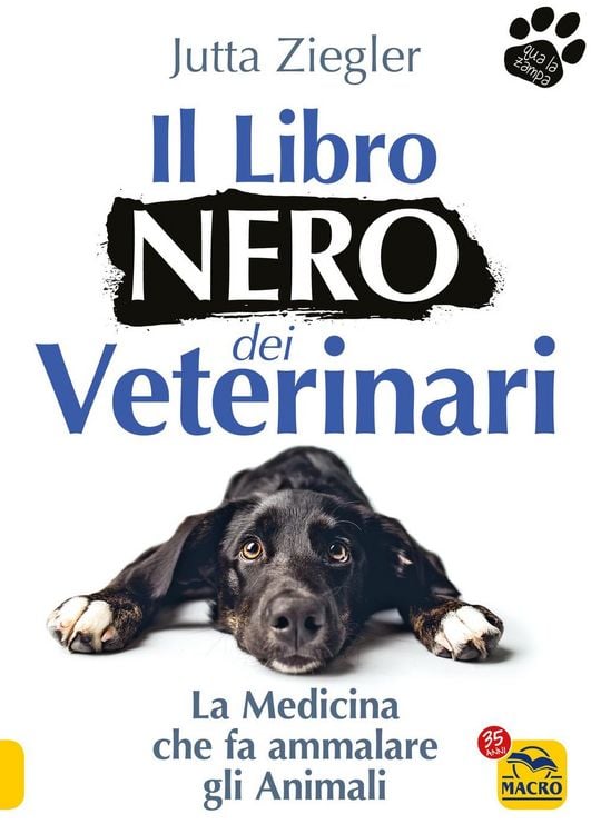 Produktbild: Il libro nero dei veterinari. La medicina che fa ammalare gli animali