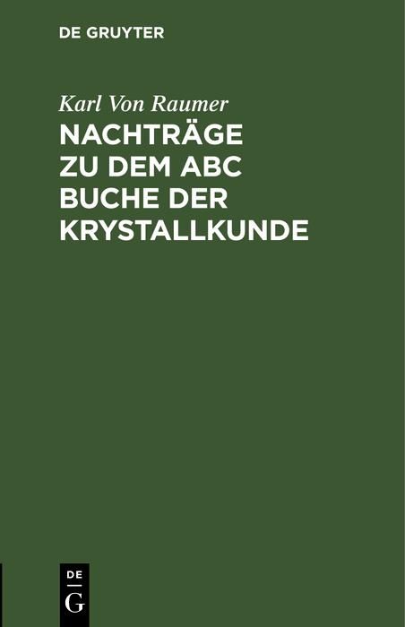 Produktbild: Nachtr&auml;ge zu dem ABC Buche der Krystallkunde