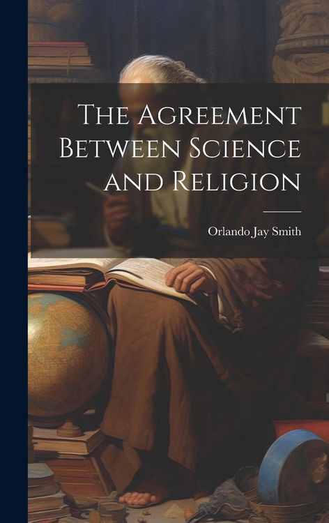 Produktbild: The Agreement Between Science and Religion