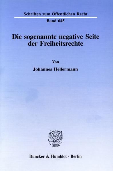 Produktbild: Die sogenannte negative Seite der Freiheitsrechte.