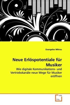 Produktbild: Mitrou, E: Neue Erl&ouml;spotentiale f&uuml;r Musiker