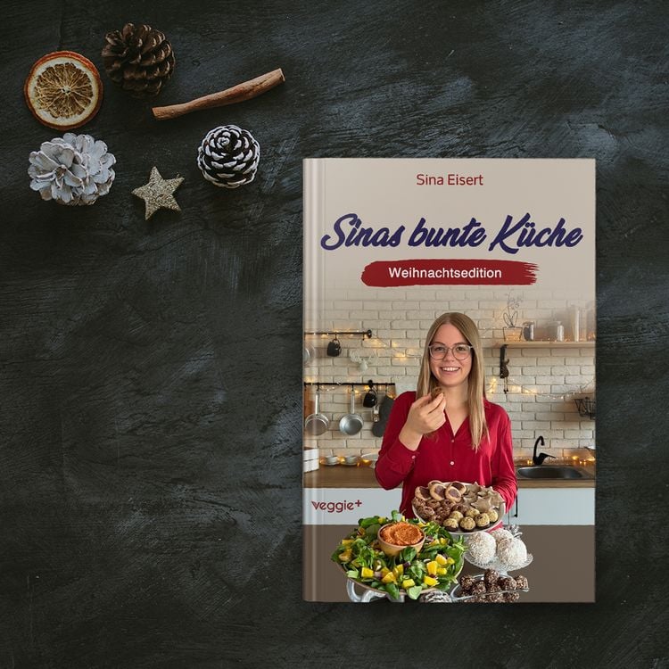 Produktbild: Sinas bunte K&uuml;che - vegan und zuckerfrei (Weihnachtsedition)
