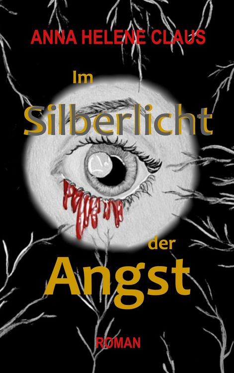 Produktbild: Im Silberlicht der Angst