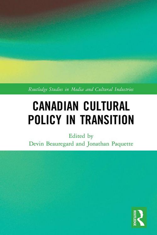 Produktbild: Canadian Cultural Policy in Transition