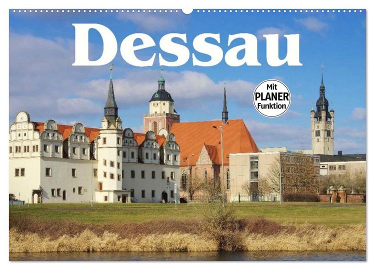 Produktbild: Dessau (Wandkalender 2026 DIN A2 quer), CALVENDO Monatskalender