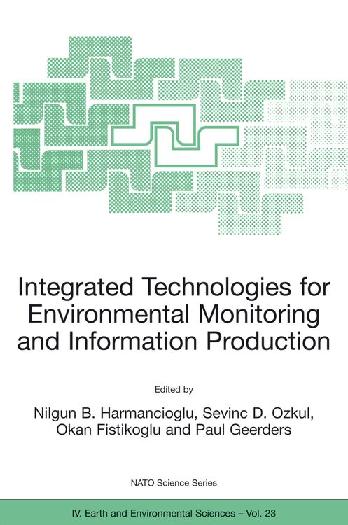 Produktbild: Integrated Technologies for Environmental Monitoring and Information Production