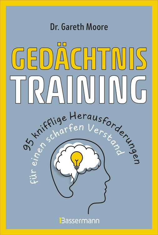 Produktbild: Ged&auml;chtnistraining - 95 knifflige Herausforderungen f&uuml;r einen scharfen Verstand