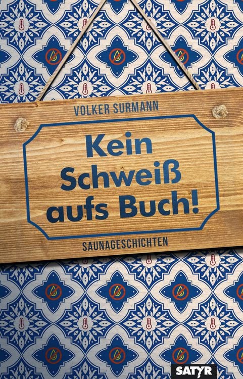 Produktbild: Kein Schwei&szlig; aufs Buch!