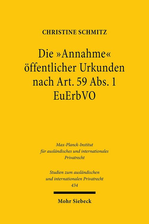 Bild vom Artikel Die "Annahme" öffentlicher Urkunden nach Art. 59 Abs. 1 EuErbVO vom Autor Christine Schmitz