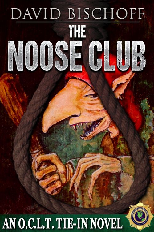 Produktbild: The Noose Club: A Novel of the O.C.L.T.