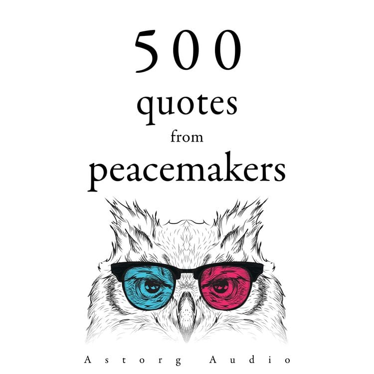 Produktbild: 500 Quotes from Peacemakers