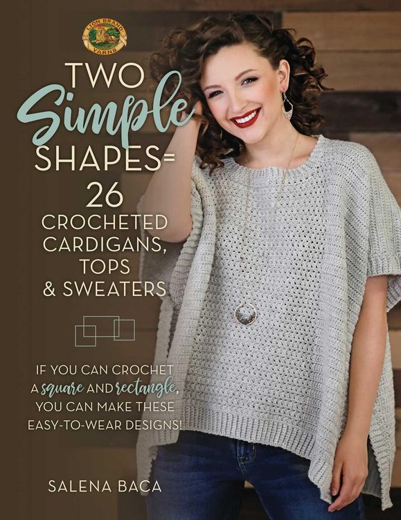 Produktbild: Two Simple Shapes = 26 Crocheted Cardigans, Tops & Sweaters