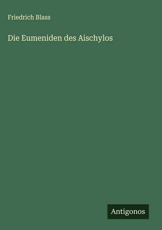 Produktbild: Die Eumeniden des Aischylos