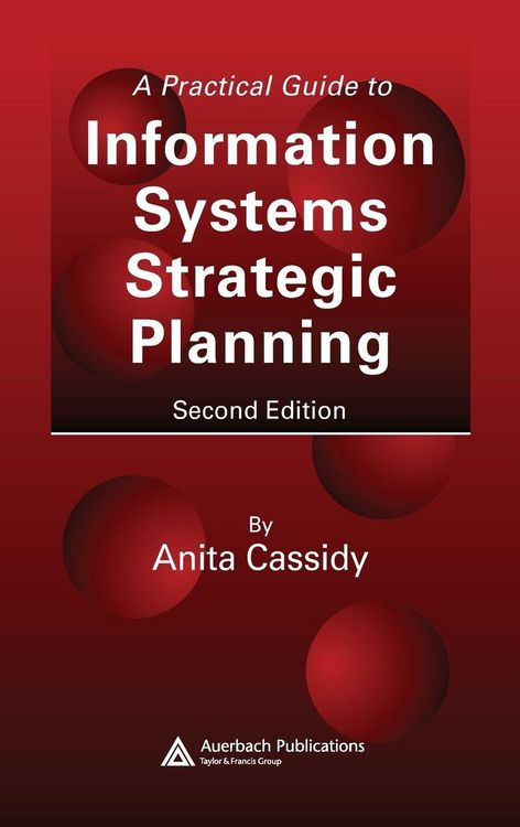 Produktbild: A Practical Guide to Information Systems Strategic Planning
