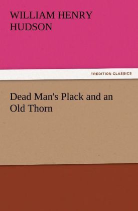 Produktbild: Dead Man's Plack and an Old Thorn