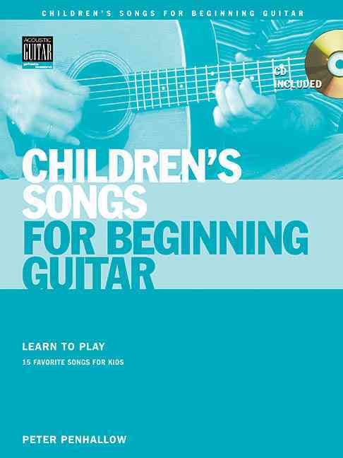 Produktbild: Children's Songs for Beginning Guitar: Learn to Play 15 Favorite Songs for Kids