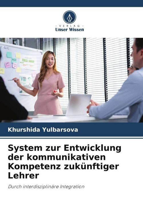 Produktbild: System zur Entwicklung der kommunikativen Kompetenz zuk&uuml;nftiger Lehrer
