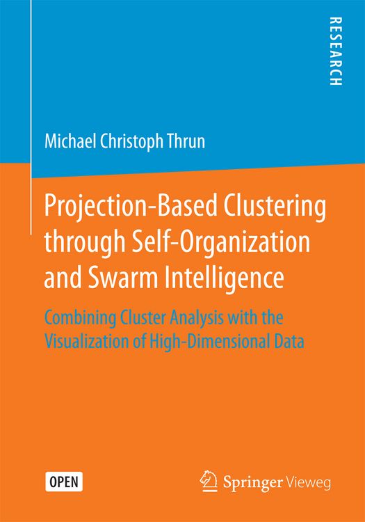 Produktbild: Projection-Based Clustering through Self-Organization and Swarm Intelligence
