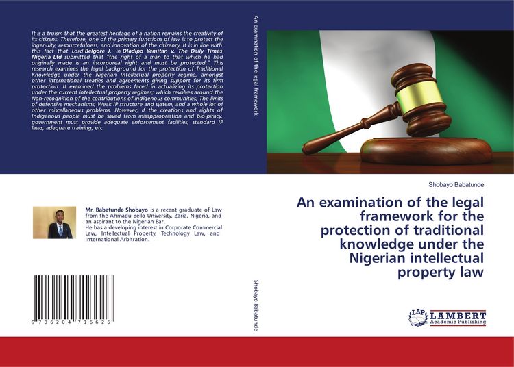 Produktbild: An examination of the legal framework for the protection of traditional knowledge under the Nigerian intellectual property law