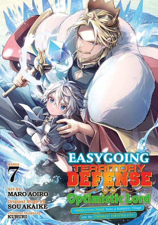 Produktbild: Easygoing Territory Defense by the Optimistic Lord: Production Magic Turns a Nameless Village into the Strongest Fortified City (Manga) Vol. 7