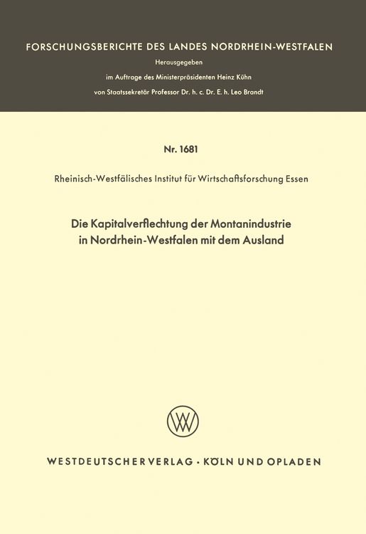 Produktbild: Die Kapitalverflechtung der Montanindustrie in Nordrhein-Westfalen mit dem Ausland