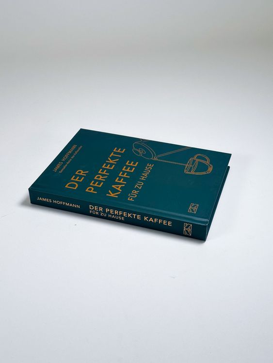 Produktbild: Der perfekte Kaffee f&uuml;r zu Hause &ndash; Das Praxis-Handbuch f&uuml;r Kaffeeliebhaber, Baristas und Espresso-Fans