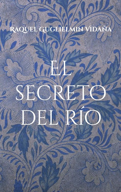 Produktbild: El secreto del r&iacute;o