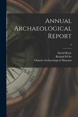 Produktbild: Annual Archaeological Report; 4