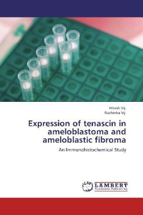 Produktbild: Vij, H: Expression of tenascin in ameloblastoma and amelobla