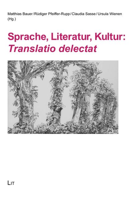 Produktbild: Sprache, Literatur, Kultur: Translatio delectat