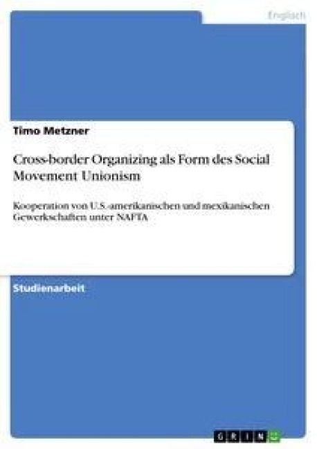 Produktbild: Cross-border Organizing als Form des Social Movement Unionism
