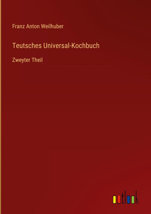 Produktbild: Teutsches Universal-Kochbuch