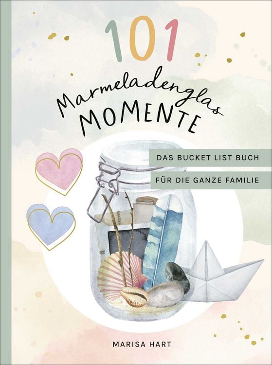 Produktbild: 101 Marmeladenglas-Momente