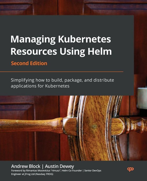 Produktbild: Managing Kubernetes Resources Using Helm - Second Edition