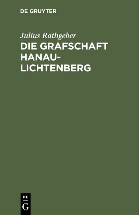 Produktbild: Die Grafschaft Hanau-Lichtenberg
